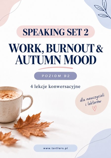 SPEAKING SET | WORK, BURNOUT | B2