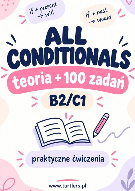 TRYBY WARUNKOWE | B2/C1 | TEORIA + PRAKTYKA 