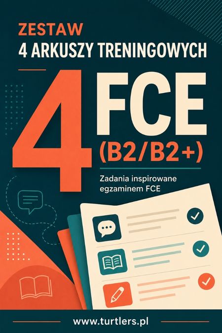 ARKUSZE TRENINGOWE: FCE ( B2/B2+) 