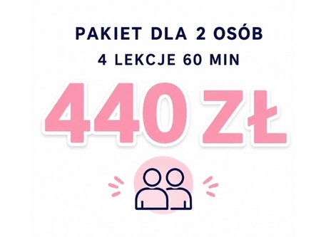 Pakiet 4 lekcji x 60 min (  zajęcia dla 2 osób ) 