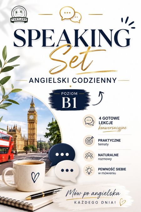 SPEAKING SET 1 : ANGIELSKI CODZIENNY, POZIOM B1