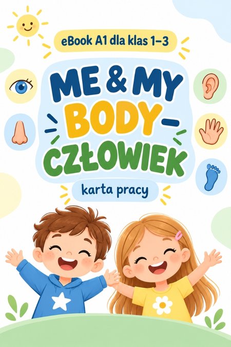 ME & MY BODY:  A1  ( KLASA 1 - 3 ) 