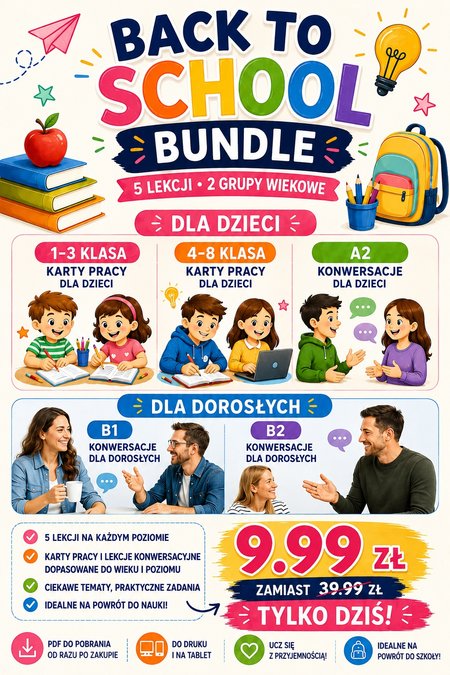 BACK TO SCHOOL BUNDLE ( 5 LEKCJI NA POZIOMACH A1 - A2 - B1 - B2 ) 