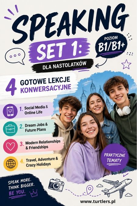 SPEAKING SET 1: ROZMOWA Z NASTOLATKIEM ( B1/B1+ ) 